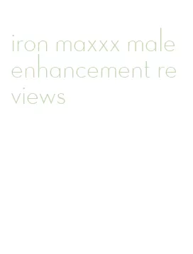 iron maxxx male enhancement reviews