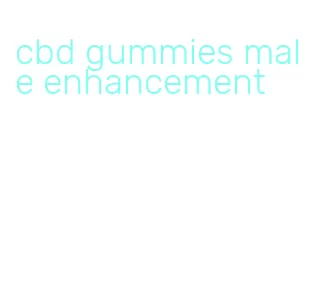 cbd gummies male enhancement