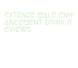 extenze male enhancement drink reviews