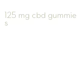 125 mg cbd gummies