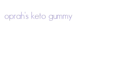oprah's keto gummy