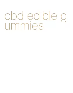cbd edible gummies