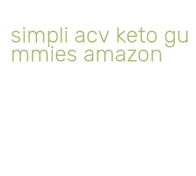 simpli acv keto gummies amazon