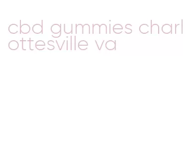 cbd gummies charlottesville va