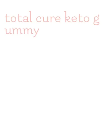 total cure keto gummy