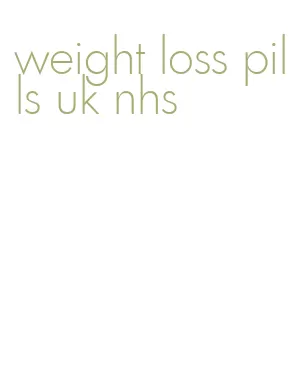 weight loss pills uk nhs