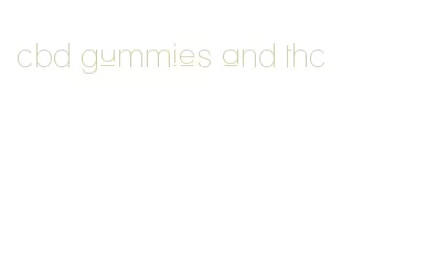 cbd gummies and thc