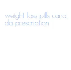 weight loss pills canada prescription