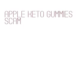 apple keto gummies scam