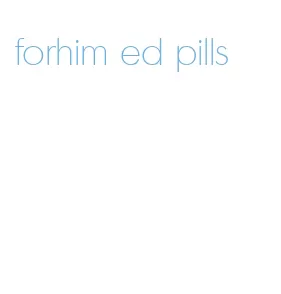 forhim ed pills