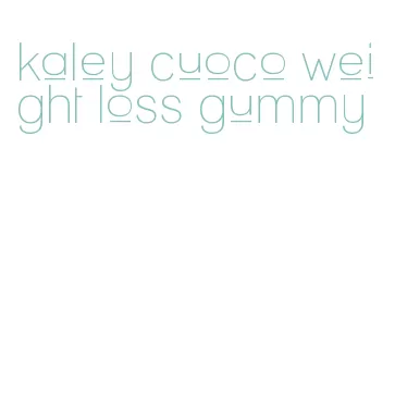 kaley cuoco weight loss gummy