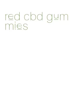 red cbd gummies