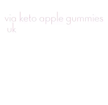 via keto apple gummies uk