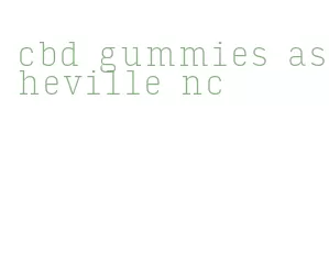 cbd gummies asheville nc