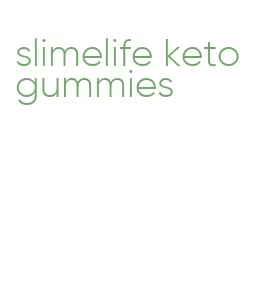 slimelife keto gummies