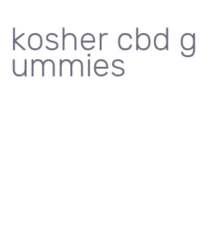kosher cbd gummies