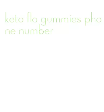 keto flo gummies phone number