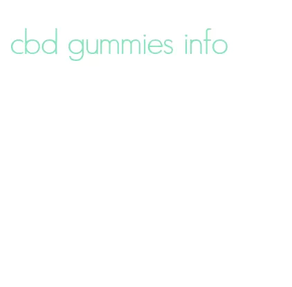 cbd gummies info