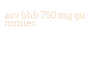 acv bhb 750 mg gummies