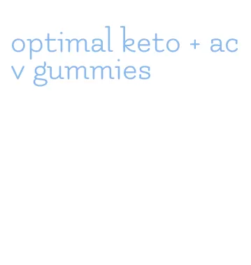 optimal keto + acv gummies
