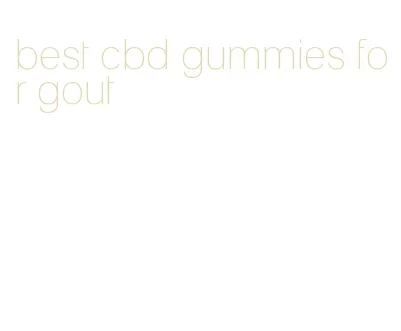 best cbd gummies for gout