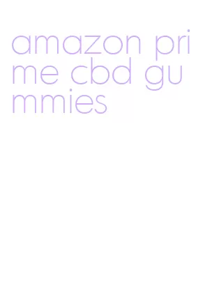 amazon prime cbd gummies