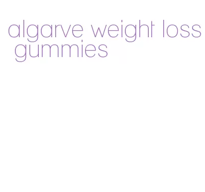algarve weight loss gummies