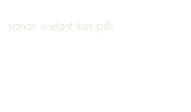 xanax weight loss pills