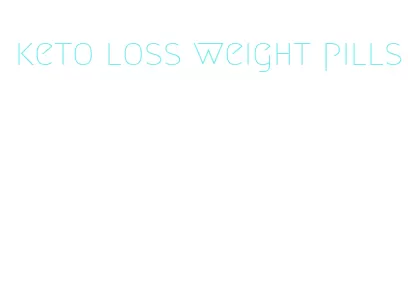 keto loss weight pills