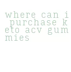 where can i purchase keto acv gummies