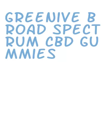greenive broad spectrum cbd gummies