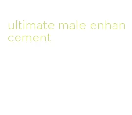 ultimate male enhancement