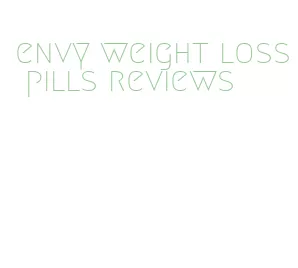 envy weight loss pills reviews