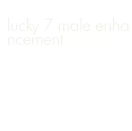 lucky 7 male enhancement