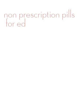 non prescription pills for ed