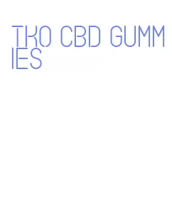 tko cbd gummies