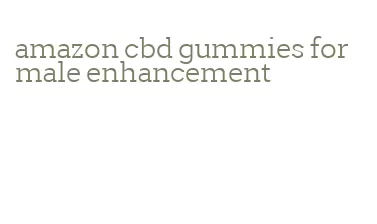 amazon cbd gummies for male enhancement