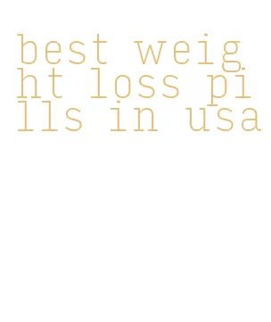 best weight loss pills in usa
