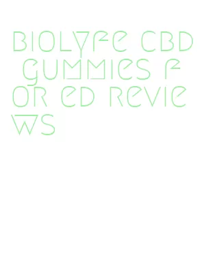 biolyfe cbd gummies for ed reviews