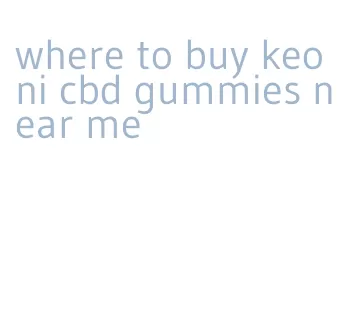where to buy keoni cbd gummies near me