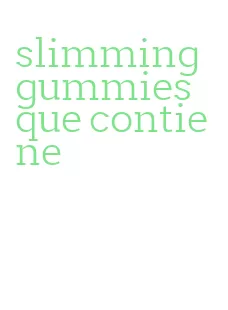 slimming gummies que contiene