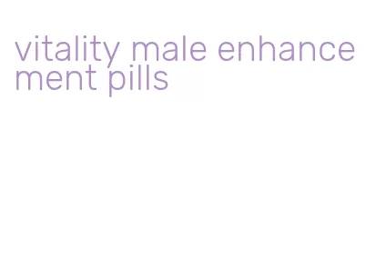 vitality male enhancement pills