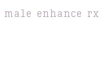 male enhance rx