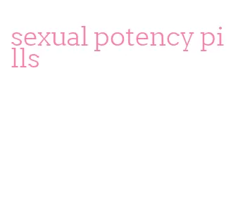 sexual potency pills