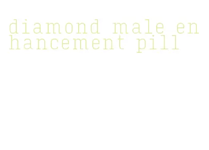 diamond male enhancement pill