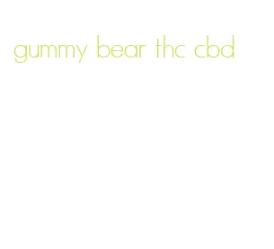 gummy bear thc cbd