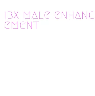 ibx male enhancement
