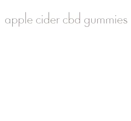 apple cider cbd gummies