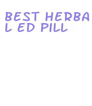 best herbal ed pill
