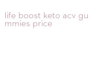 life boost keto acv gummies price